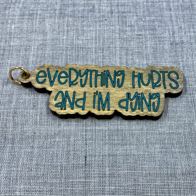 Everything Hurts